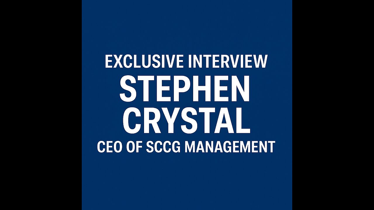 Exclusive Interview with Stephen Crystal, Founder and CEO of SCCG Management