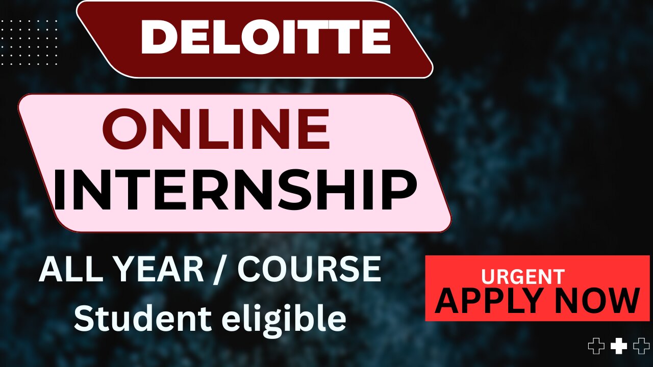 Deloitte FREE ONLINE INTERNSHIPN 2025 || ALL year , all course || student are eligible - apply now