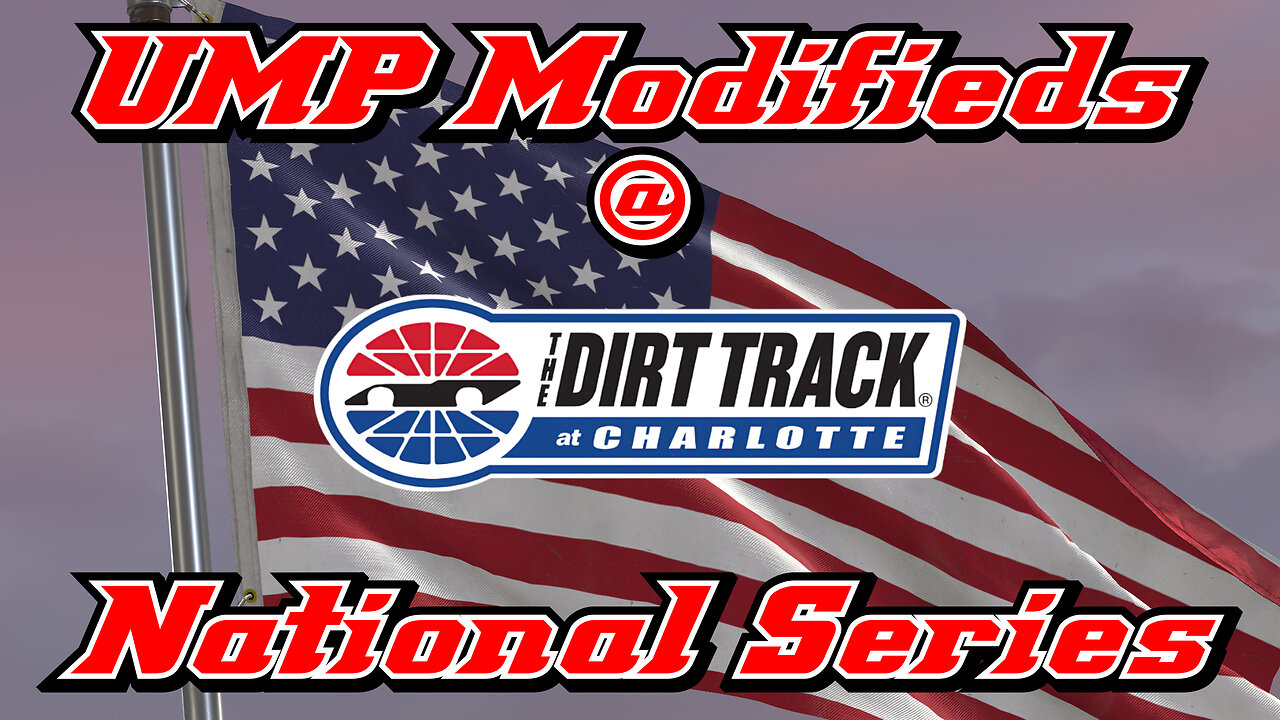 UMP Modifieds at Charlotte
