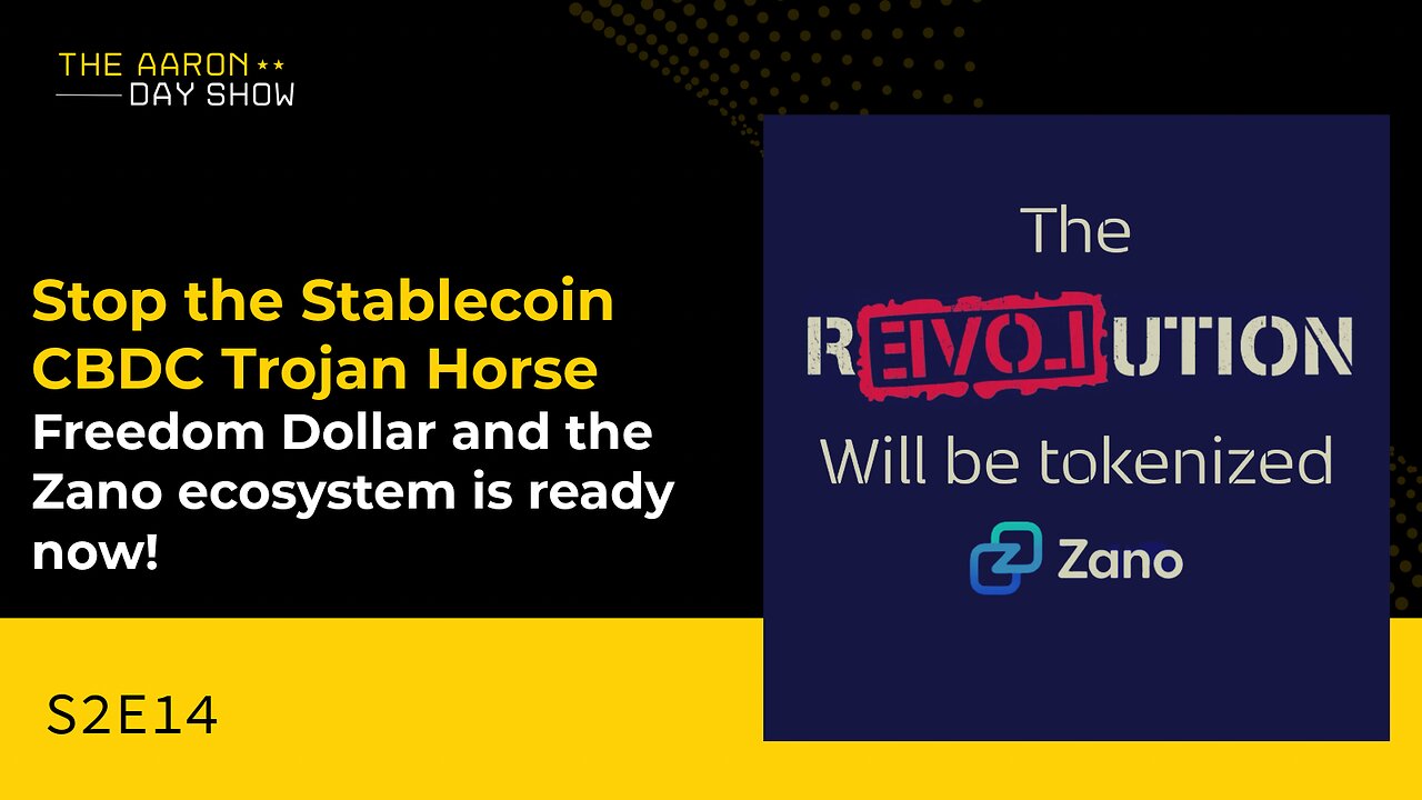 S2E14: Stop the Stablecoin CBDC Trojan Horse