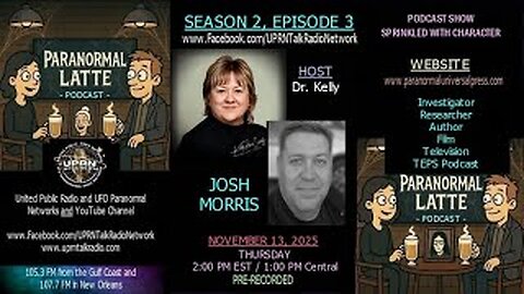 Paranormal Latte -Investigator and Host, “TEPS Podcast” with Josh Morris
