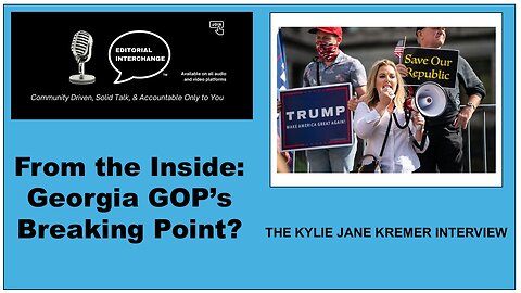 From the Inside: the Georgia GOP's Breaking Point? An Exclusive Interview with Kylie Kremer