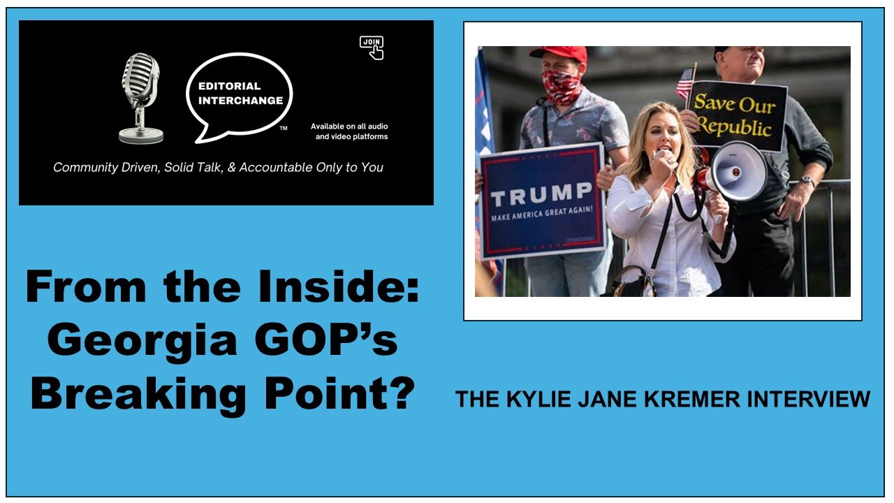 From the Inside: the Georgia GOP's Breaking Point? An Exclusive Interview with Kylie Kremer
