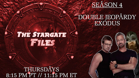 The Stargate Files #44 - Double Jeopardy / Exodus