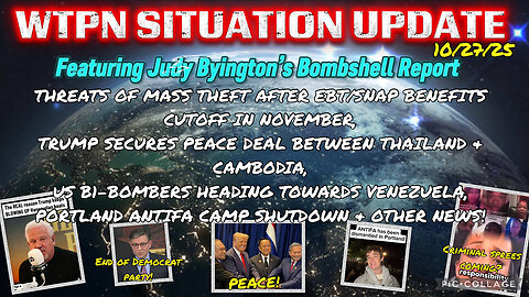 WTPN ~ Judy Byington ~ Situation Update ~ 10-27-25 ~ Trump Return ~ Restored Republic via a GCR