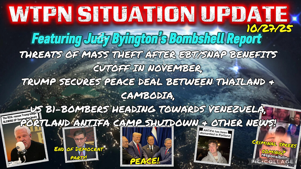 WTPN ~ Judy Byington ~ Situation Update ~ 10-27-25 ~ Trump Return ~ Restored Republic via a GCR
