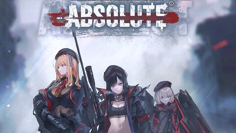 Chaz Plays: Goddess of Victory: Nikke - Absolute (Part 1)