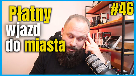 Kara za mieszkanie poza miejscem pracy. Płatny Wjazd do Miasta #046
