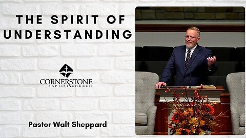 The Spirit Of Understanding--Sun AM--Nov 2, 2025