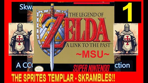 ZELDA - A LINK TO THE PAST - SNES V1 - Skwatter's SKRAMBLES!!