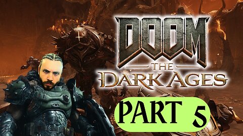 🔴Doom: The Dark Ages ~ Part 5 DEMON SLAYING IS THE NAME OF MY GAME 💀