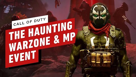 Call of Duty - Modern Warfare 2 and Warzone The Haunting Event Details Explained