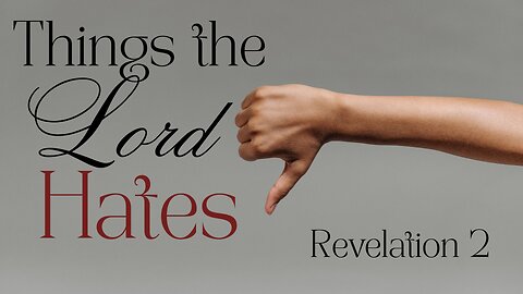 Things the Lord Hates - Pastor Jeremy Stout