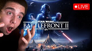 🔴LIVE | NOOB TAKES ON THE FORCE | Star Wars : Battlefront II |