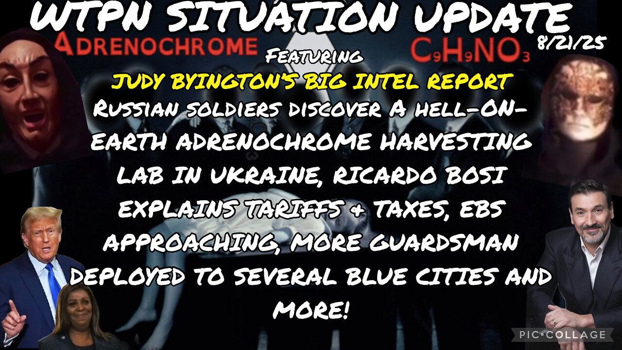 WTPN SITUATION UPDATE FEATURING RESTORED REPUBLIC 8/21/25