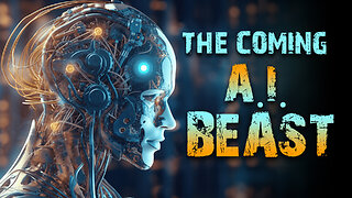 The Coming AI Beast: Bible Prophecy, Drones and the Mark of the Beast 08/21/2025