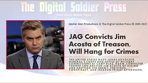 JAG Convicts Jim Acosta of Treason, Will Hang for Crimes