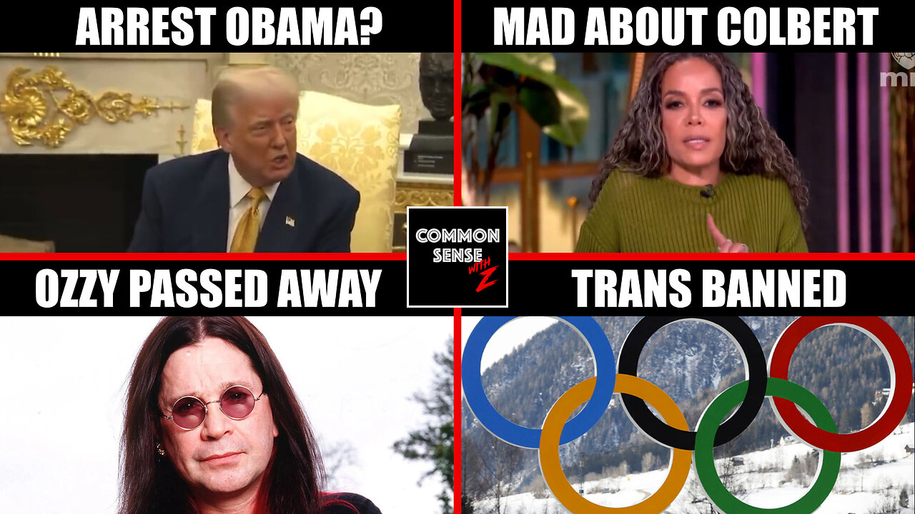 Trump Wants Obama's Arrest, Hostin Slams Colbert Cancel, Ozzy Osbourne Dead at 76, USOC Trans Ban