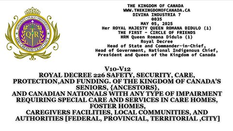 ROYAL DECREE 226 SAFETY, SECURITY, CARE, PROTECTION,AND FUNDING. OF THE KINGDOM OF CANADA'S SENIORS,