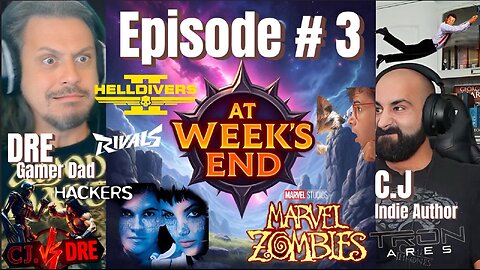 At Week's End: Episode Three