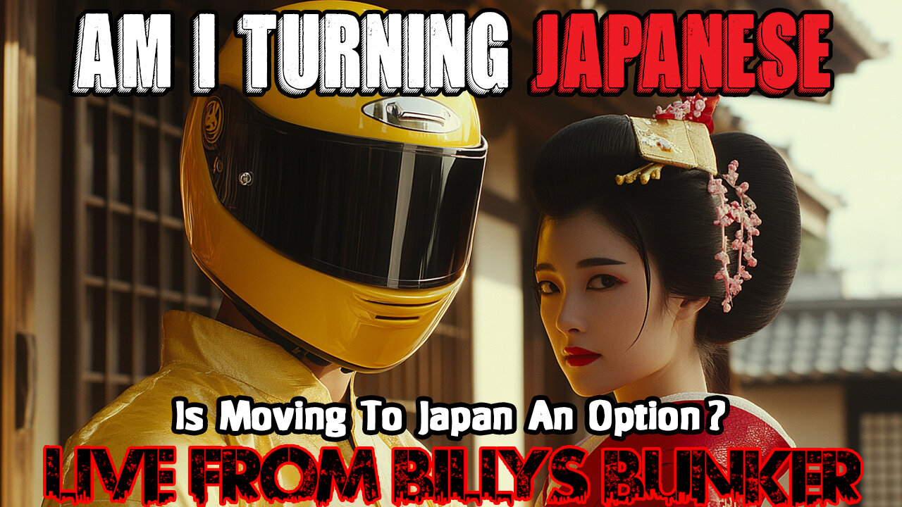Am I Turning Japanese? - Live From Billy's Bunker # 73