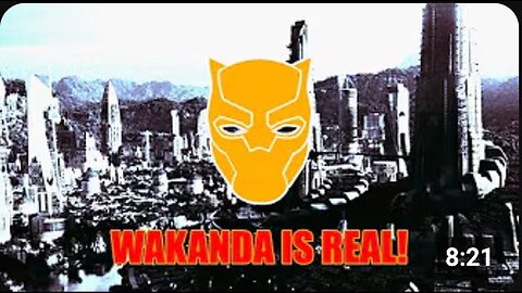 "Unbelievable but True: Wakanda is Real!"