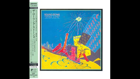 Rolling Stones - Still Life (American Concert 1981) Japan 1982/2014 CD