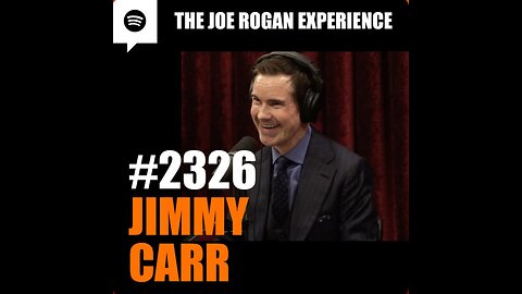 Joe Rogan Experience #2326 - Jimmy Carr