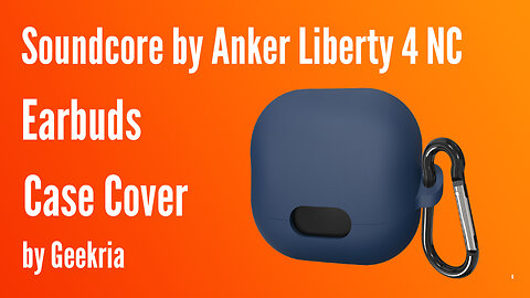Soundcore by Anker Liberty 4 NC Earbuds Case Cover | Geekria