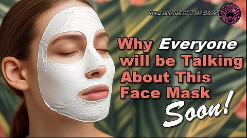 Why Everyone Will Be Talking About This Face Mask Soon!