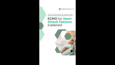 ECMO for Heart Attack Patients Explained