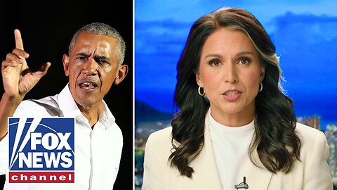Gabbard reveals how she found evidence of Russiagate cover-up