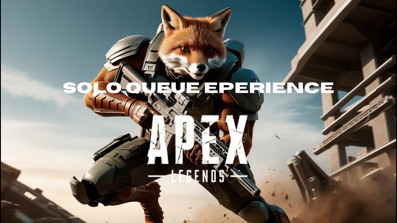 Apex Ranked Solo Queue Experience