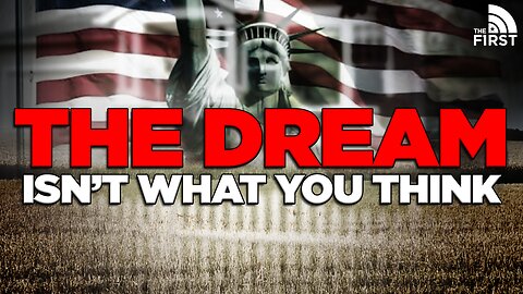 The American Dream Is Not What You Think It Is