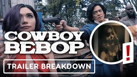 Netflix Cowboy Bebop Trailer Breakdown
