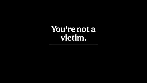 Why victimize?