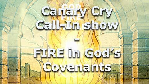 FIRE and Gods Covenants - FaceLikeTheSun's Mini-doc discussion and Call-n Show