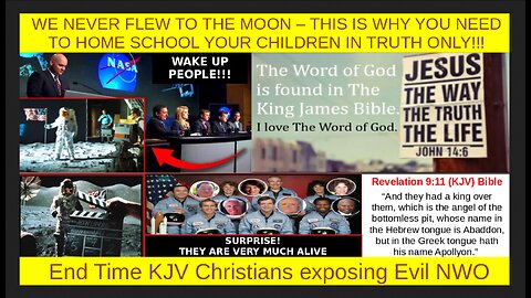 WE NEVER FLEW TO THE MOON – THIS IS WHY YOU NEED TO HOME SCHOOL YOUR CHILDREN IN TRUTH ONLY!!!