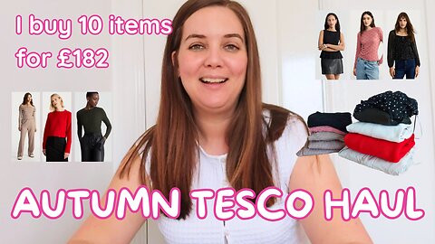 UK Tesco Clothing Haul & Try-On | Affordable Autumn Fashion Finds 🍂