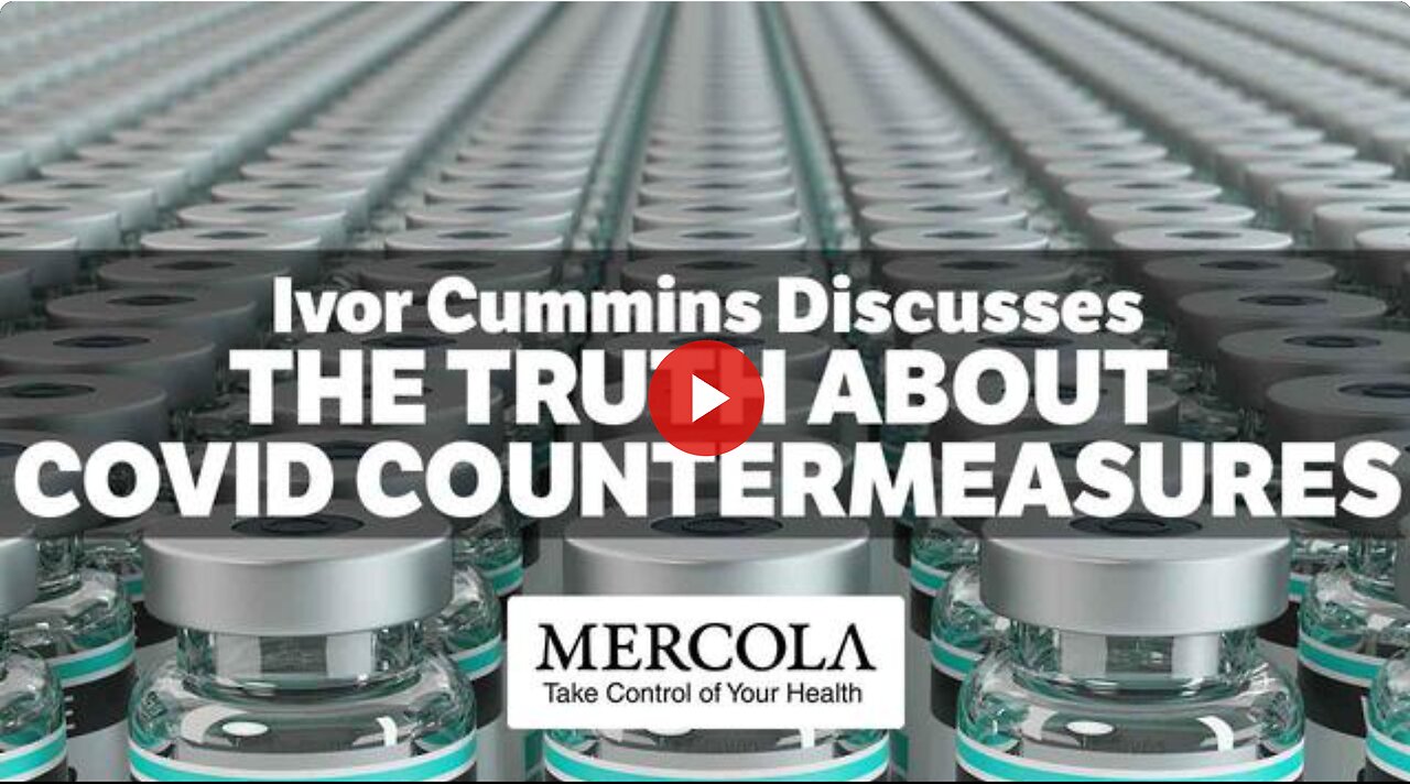 The Truth About COVID Countermeasures- Interview with Ivor Cummins