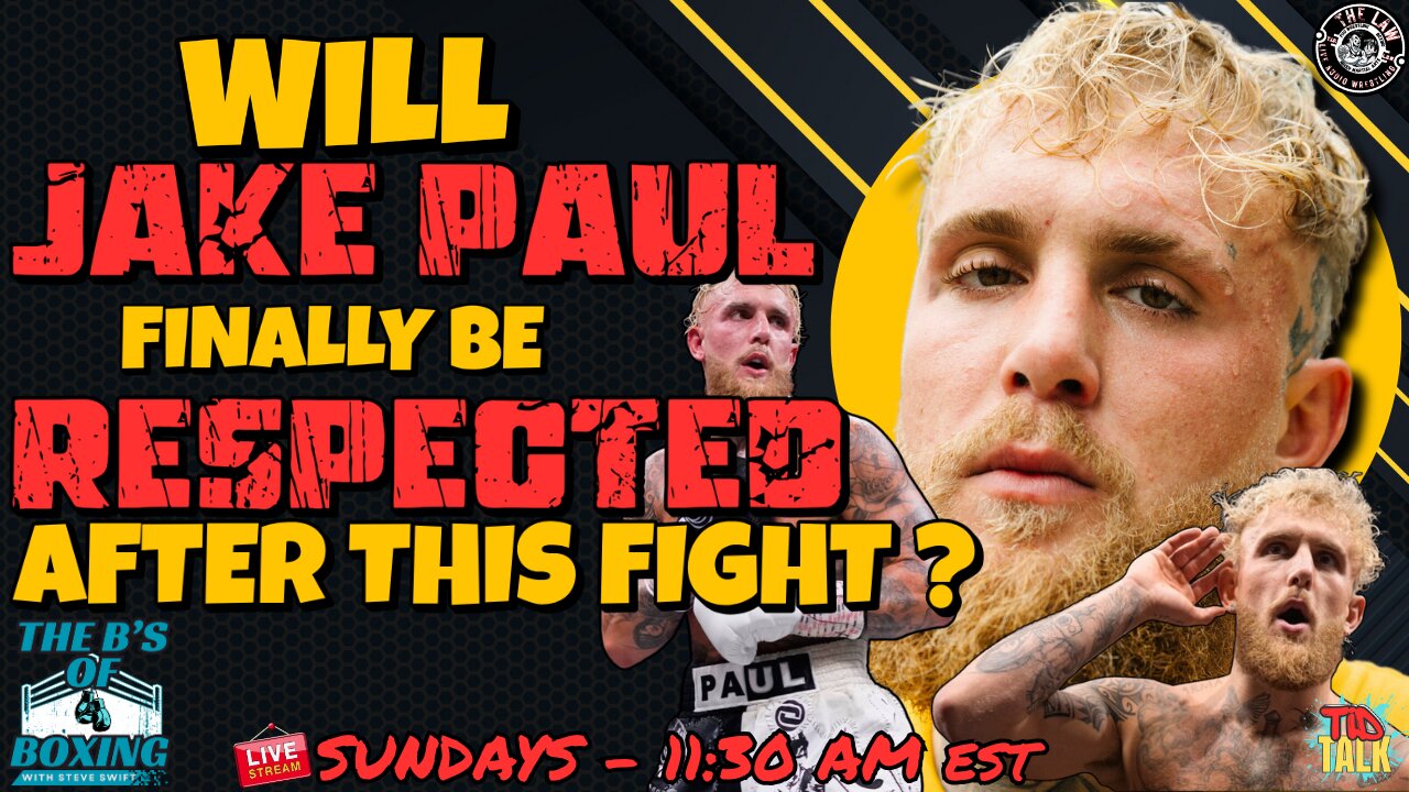 The B's of Boxing - Jake Paul's next fight
