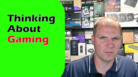 Thinking About Gaming
