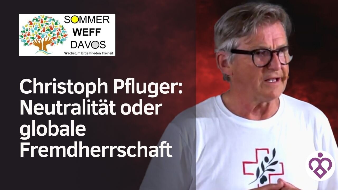 Christoph Pfluger: Neutralität oder globale Fremdherrschaft – Der Kampf um die Zukunft der Schweiz!