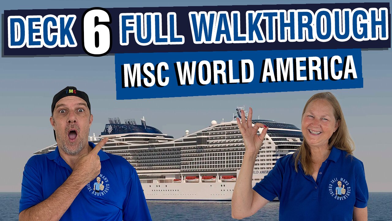 MSC World America Public Deck 6 First Look! | Tall Man's Cruise Adventures