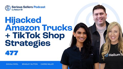 Hijacked Amazon Trucks + TikTok Shop Strategies | SSP Episode 725