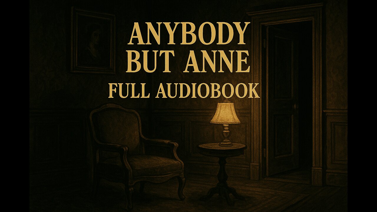 Anyone But Anne by Carolyn Wells (Full Audiobook) | Classic Detective Mystery