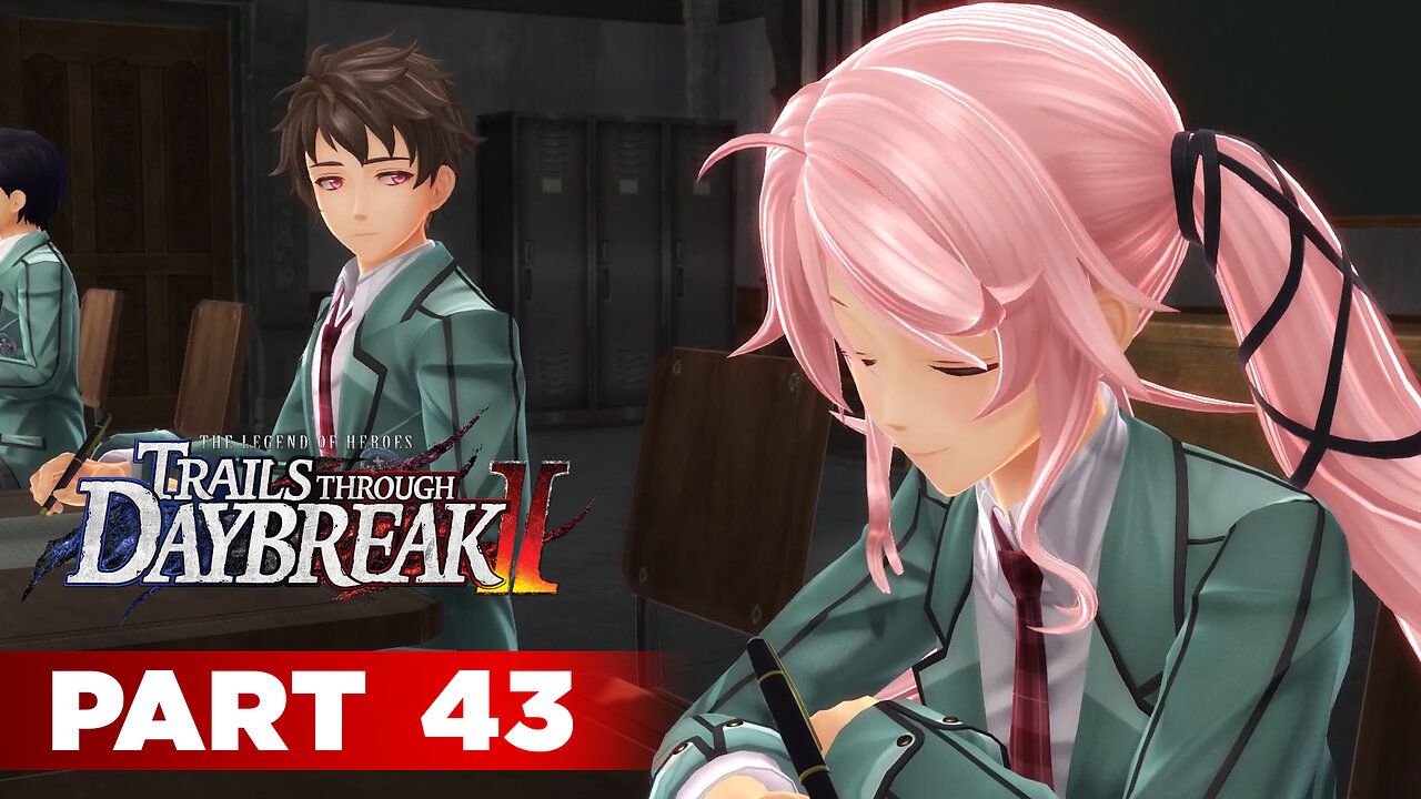 Trails Through Daybreak II Part 43 - Lazy School Days