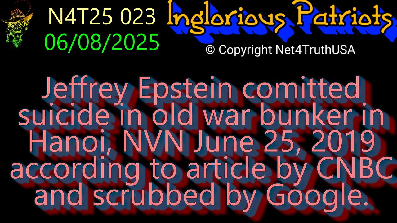 N4T25 - 023 - Epstein Suicide June 25 2019 - Hanoi, North Vietnam