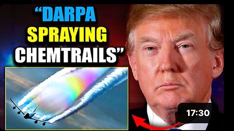 Trump's Chemtrails Task Force Exposes DARPA Plot to Murder 170 Million Americans