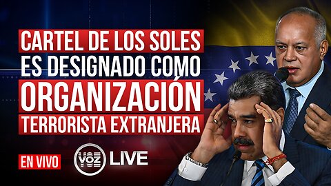 Cartel de los Soles es designado como Organización Terrorista extranjera - 24 de Noviembre